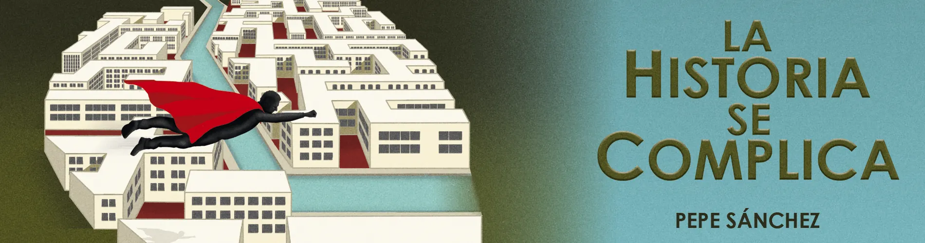 Baner_La Historia se complica
